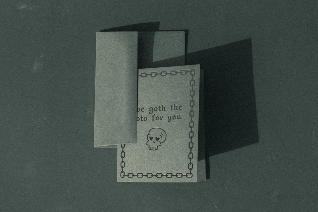 I've Goth The Hots For You Letterpress Greeting Card - cantiqLA