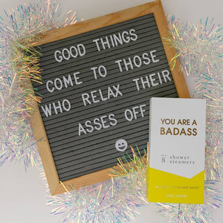 You are A Badass - Shower Steamers - Sea Salt, Citrus Neroli - cantiqLA