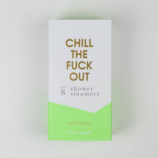 Chill the Fuck Out Shower Steamers - cantiqLA