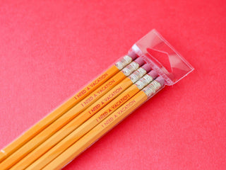 I Need a Vacation Pencil - cantiqLA