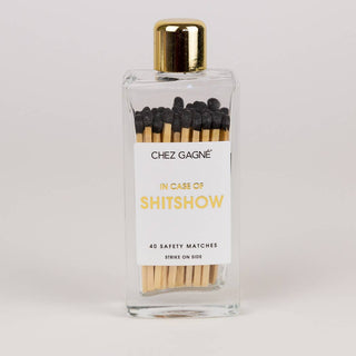 In Case of Shitshow - Glass Bottle Matches - cantiqLA
